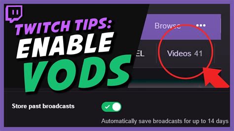 vods twitch|How to enable VODs on Twitch .